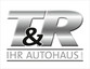 T & R Ihr Autohaus GmbH